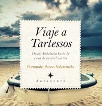 'Viaje a Tartessos' de Fernando Penco