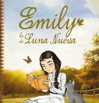 Emily, la de Luna Nueva, de Lucy Maud Montgomery