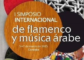 Córdoba acoge el I Simposio Internacional de Flamenco y Música Árabe
