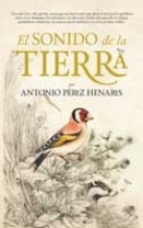 El sonido de la Tierra de Antonio Pérez Henares -Chani- 