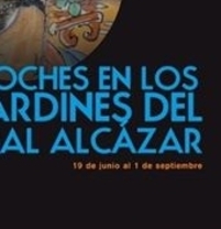 A la venta las entradas para las 'Noches en los Jardines del Real Alcázar' 