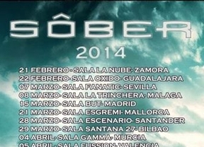 Sôber anuncia nuevo disco y gira española a partir de febrero de 2014, con parada en Málaga y Sevilla 