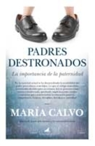 Padres destronados de María Calvo