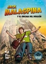 Jack Malaspina y el enigma del dragón de Rafa Infantes y Ernesto Lobera