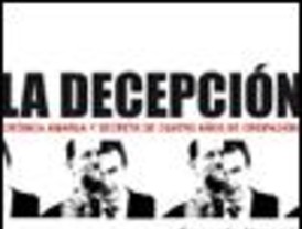 'La decepción', crónica apasionada de la España de ZP