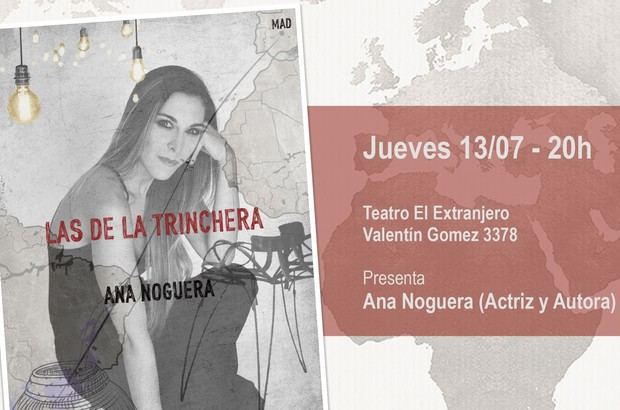 La actriz española Ana Noguera presenta en Buenos Aires su libro Las de la trinchera