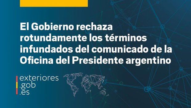 Contundente respuesta del gobierno español al agraviante comunicado del presidente Milei