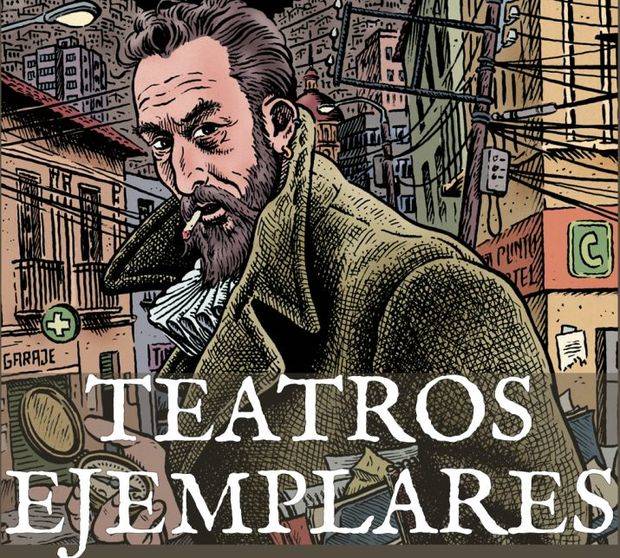 Teatros ejemplares, un homenaje imperdible a Miguel de Cervantes